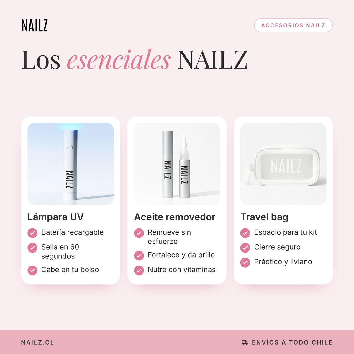 Accesorios esenciales NAILZ
